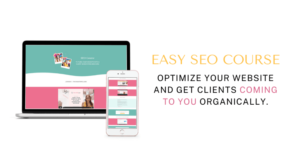 An easy SEO course to optimize your website and get clients coming to you organically with a focus on copywriting and content writing.
